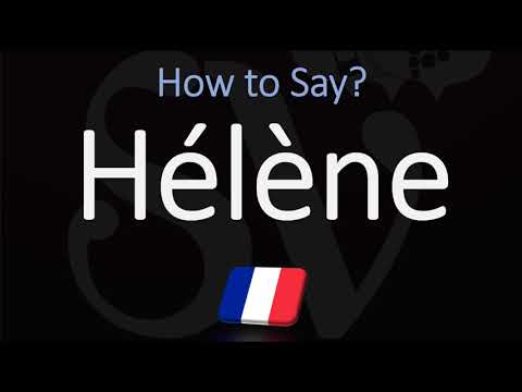 How to Pronounce Hélène? (CORRECTLY) French Name Pronunciation