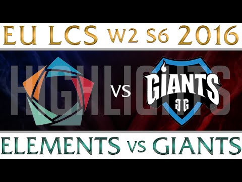 Elements vs Giants Highlights EU LCS Week 2 Day 2 Spring 2016 S6 EL vs GIA