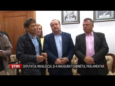 Deputatul Mihalescu si a inaugurat cabinetul parlamentar
