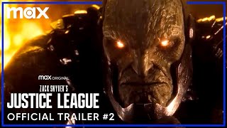 Zack Snyder’s Justice League | Official Trailer #2 | Max