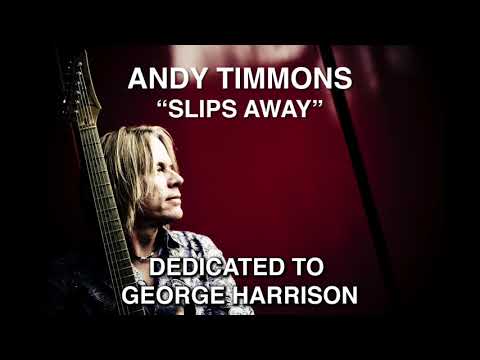 Andy Timmons - "Slips Away"