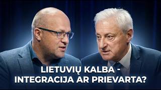 LIETUVIŲ KALBA: INTEGRACIJA AR PRIEVARTA? | Aleksandras Nemunaitis & Miša Jakobas