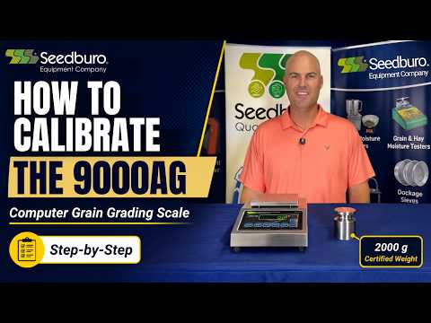 How to Calibrate the Seedburo 9000AG Computer Grain Grading Scale