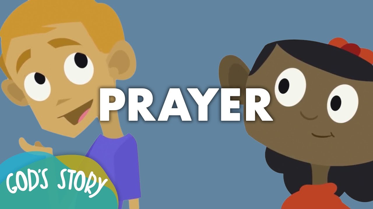 Jesus and Prayer l God's Story