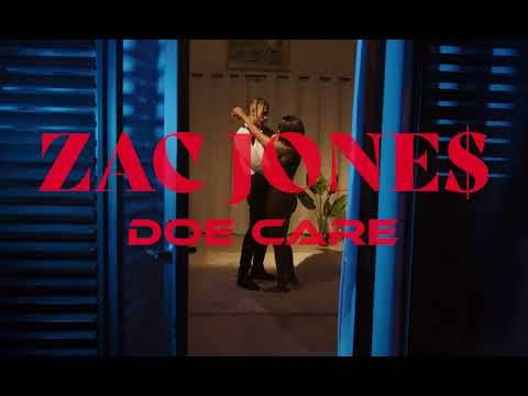 ZAC JONE$ - DOE CARE [Official Visualizer]