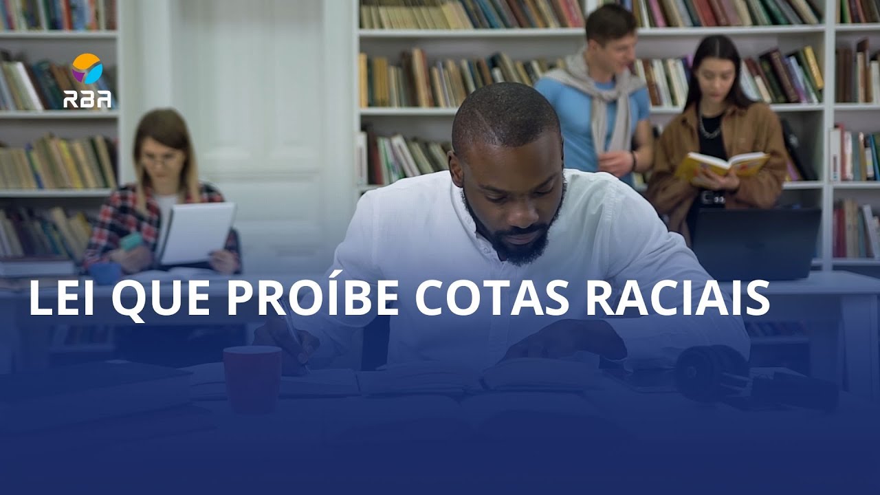 Lei que proíbe cotas raciais