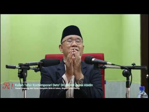 Kuliah Tafsir Kontemporari Dato&amp;#39; Dr Danial Zanial Abidin [15 Januari 2017]