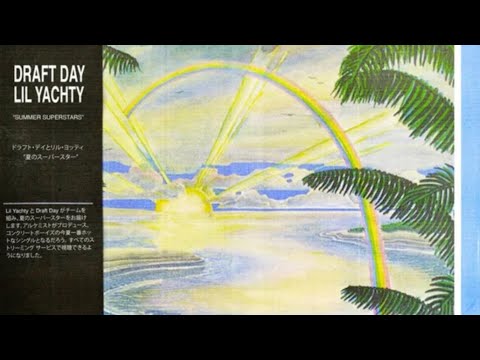 summer superstars lil yachty (UNRELEASED)