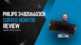 Philips 34B2U6603CH/00 Review – Is This the Best Curved Business Monitor?