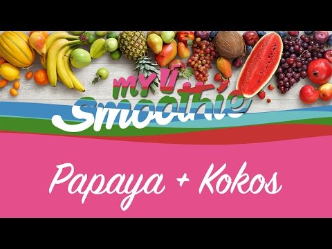 mysmoothie Rezept #2 – Papaya-Kokos-Smoothie