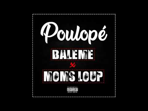 Moms Loup feat Baleme ( Poulopé )-son officiel 2018