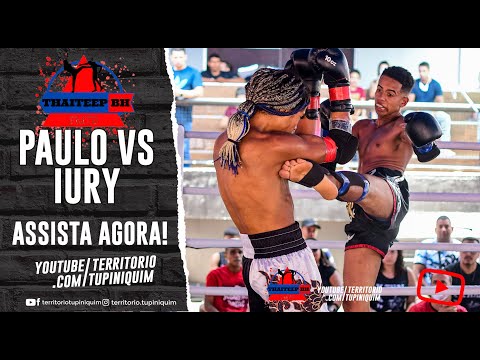 Iury vs Paulo - ThaiTeep BH