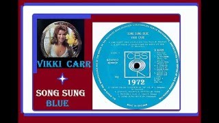 Vikki Carr - Song Sung Blue 1972