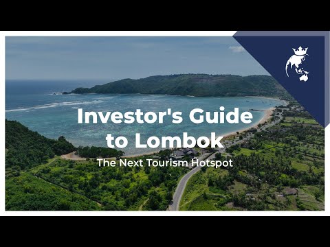 Investor's Guide to Lombok | The Next Tourism Hotspot