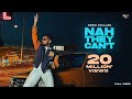 Nah They Can't (Official Video) Prem Dhillon | Snappy | San B | Sukh Sanghera | Punjabi Song 2022