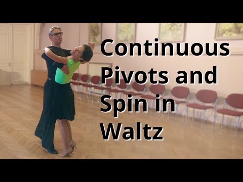 Continuous Pivots and Spin | Waltz Routine