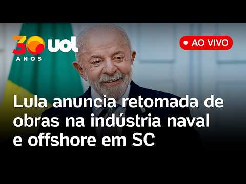 Lula anuncia retomada de obras na indústria naval e offshore brasileira da Petrobras em SC