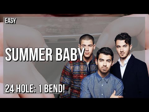 How to play Summer Baby by Jonas Brothers on Tremolo Harmonica 24 Holes (Tutorial)