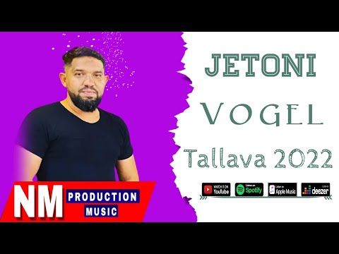Jetoni Vogel - Tallava 2022 ( Official Audio )