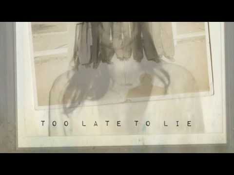 THE NIGHT VI - Too Late To Lie