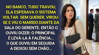 Enquanto esperava no banco, Neusa acabou ouvindo o plano do marido...