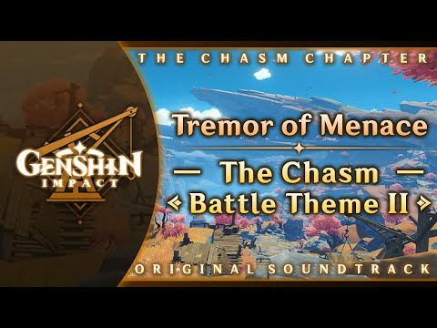 Tremor of Menace — The Chasm Battle Theme II | Genshin Impact OST: The Chasm Chapter