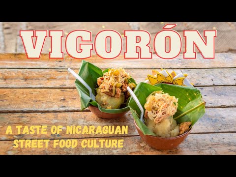 Vigorón: A Taste of Nicaraguan Street Food Culture