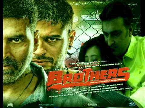 Brothers   Brothers Anthem full songs 2015