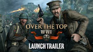 Over The Top: WWI