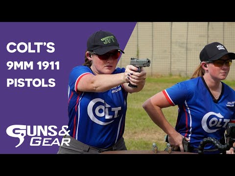 Colt’s Legendary 1911 Pistols - in 9mm | Guns \u0026 Gear