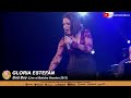 Gloria Estefan • Bad Boy (Live at Baloise Session 2013)