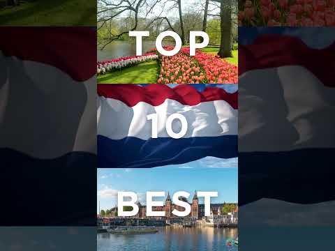 10 Best Places to Visit in Netherlands - Travel Video