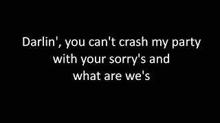 Walker Hayes -  You Broke Up With Me (lyrics)