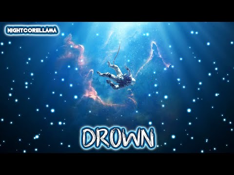 Lecrae, John Legend - Drown (Lyrics) | Nightcore LLama Reshape
