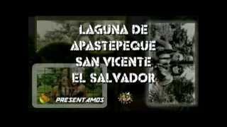 preview picture of video 'Laguna de Apastepeque, San Vicente, El Salvador, WORLD EXPERIENCES'