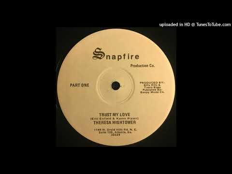 Rare Modern Soul Boogie 12" Theresa Hightower - Trust My Love