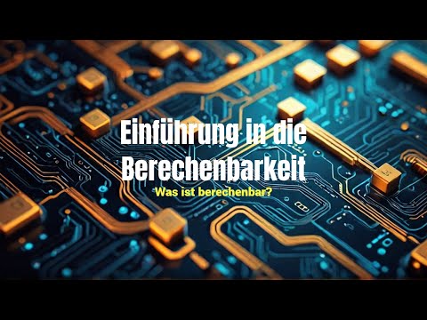 Einführung in die Berechenbarkeit - Berechenbarkeit #1 | Simplexity