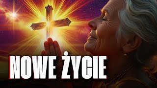 NOWY DZIEŃ, NOWE ŻYCIE - MODLITWA PORANNA!