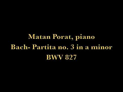 Bach- Partita no. 3 in a minor BWV 827