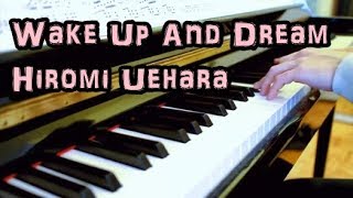 Hiromi - Wake Up And Dream - Cover - 上原ひろみ