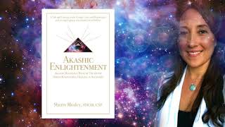 Light Language and Akashic Enlightenment | Sherry Mosley