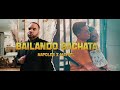 Napoles & Maykel - Bailando Bachata (Official Video)