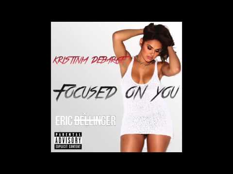 Eric Bellinger ft  Kristinia DeBarge   Focused On You Remix