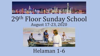 Come Follow Me for August 17-23 - Helaman 1-6