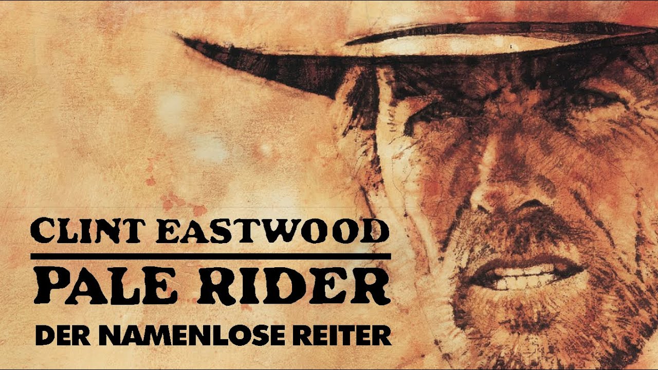 Pale Rider - Der namenlose Reiter