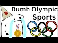 Dumbest Olympic Sports EVER