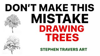 Don&#39;t Make This Mistake Drawing Trees - Here&#39;s a Better Way