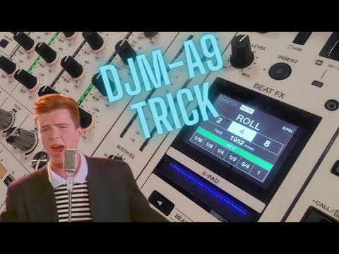 Pioneer DJ DJM-A9 - Roll Trick 3rd Deck