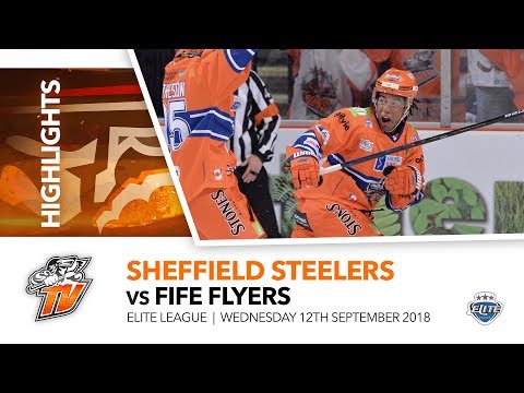 Sheffield Steelers v Fife Flyers - EIHL - 12th September 2018