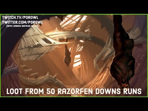 WoW Gold Farm | Loot From 50 Razorfen Down Runs | 507,200g - 527,200g